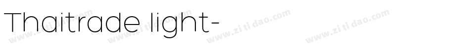 Thaitrade light字体转换